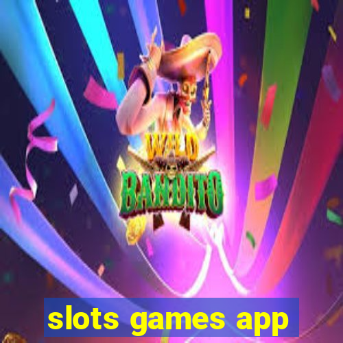 slots games app